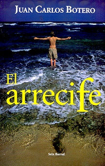 El arrecife | JUAN CARLOS BOTERO