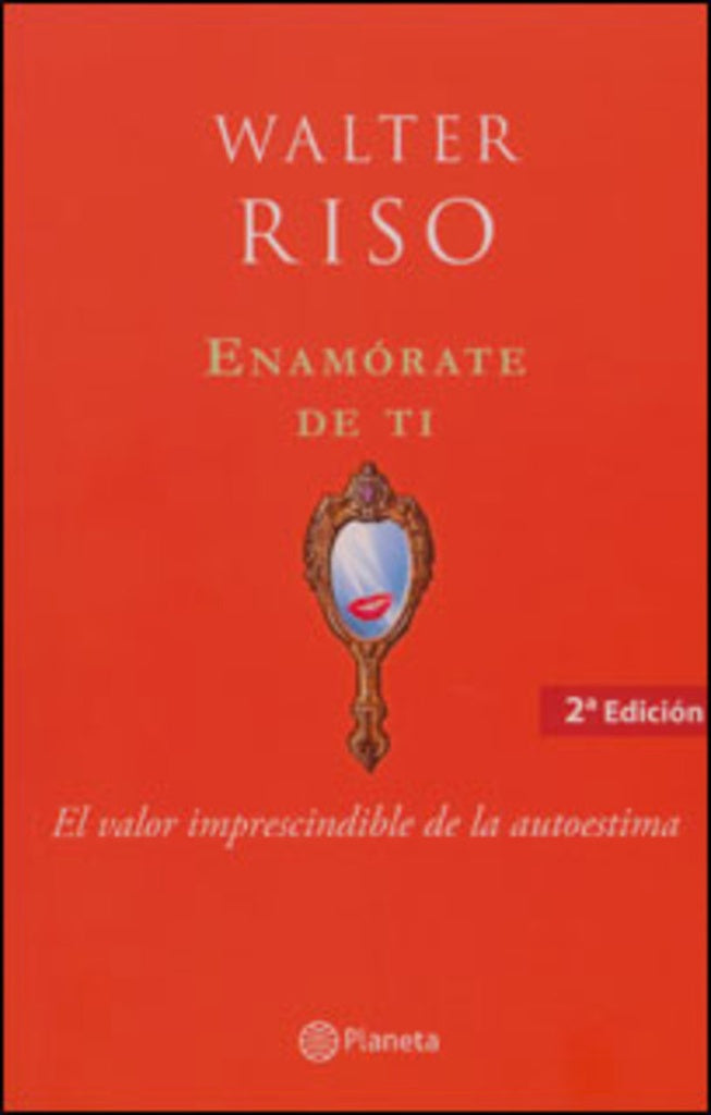 Enamórate de ti | Walter Riso