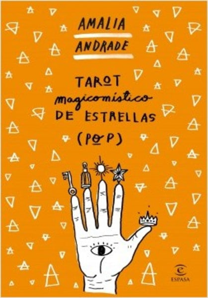 TAROT MAGICOMISTICO DE LAS ESTRELLAS POP.. | AMALIA ANDRADE