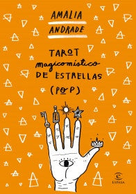 TAROT MAGICOMISTICO DE LAS ESTRELLAS POP.. | AMALIA ANDRADE