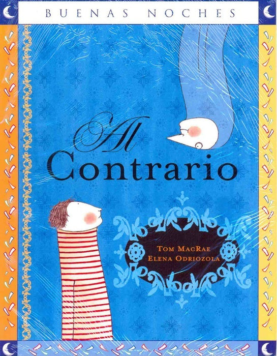 Al Contrario/ On the Contrary (Buenas Noches) (Spanish Edition) | Macrae, Odriozola
