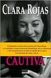 Cautiva | ROJAS CLARA