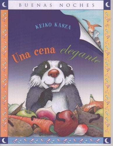 UNA CENA ELEGANTE - BUENAS NOCHES | Keiko Kasza