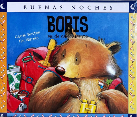 BORIS VA AL CAMPAMENTO | Carrie  Weston