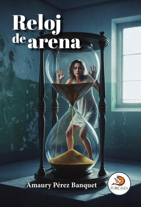 Reloj de arena | Amaury Pérez Banquet