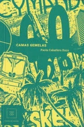 CAMAS GEMELAS.. | PAOLA CABALLERO DAZA