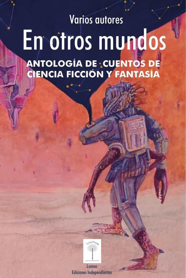 En otros mundos.  | Peña, Gutiérrez y otros