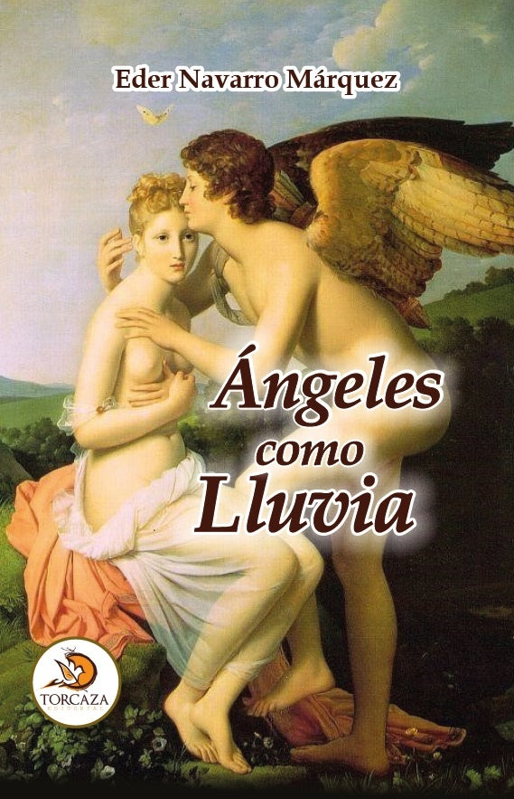 Ángeles como lluvia | Eder Navarro Márquez