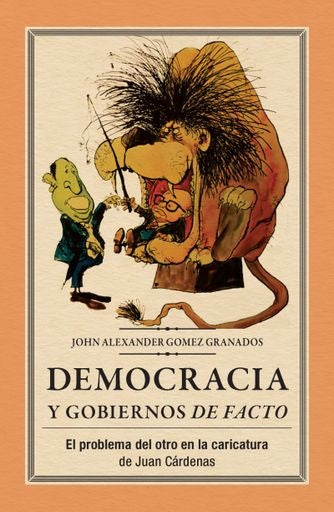 Democracia y gobiernos de facto | John Alexander Gomez Granados