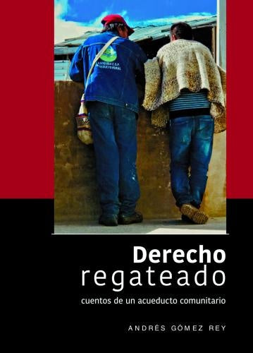 Derecho regateado | Andrés Gómez Rey