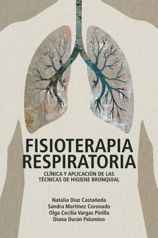 Fisioterapia respiratoria | Durán Palomino, Vargas Pinilla y otros