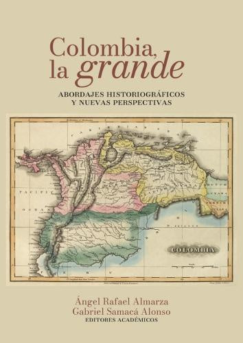Colombia, la grande | Nelson Fernando, Quintero y otros