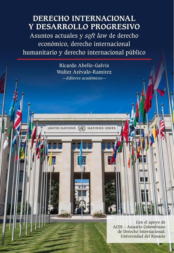 Derecho internacional y desarrollo progresivo | Dermer Wodnicky, Quintero Rodríguez y otros