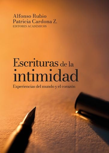 Escrituras de la intimidad | González Martínez, Rubio y otros