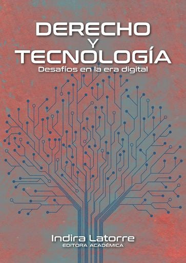 Derecho y tecnología | Rincón Cárdenas, Palacios Lleras y otros