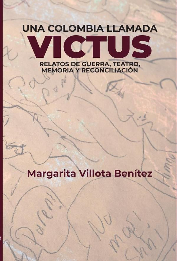 Una Colombia llamada Victus | Margarita Villota Benítez