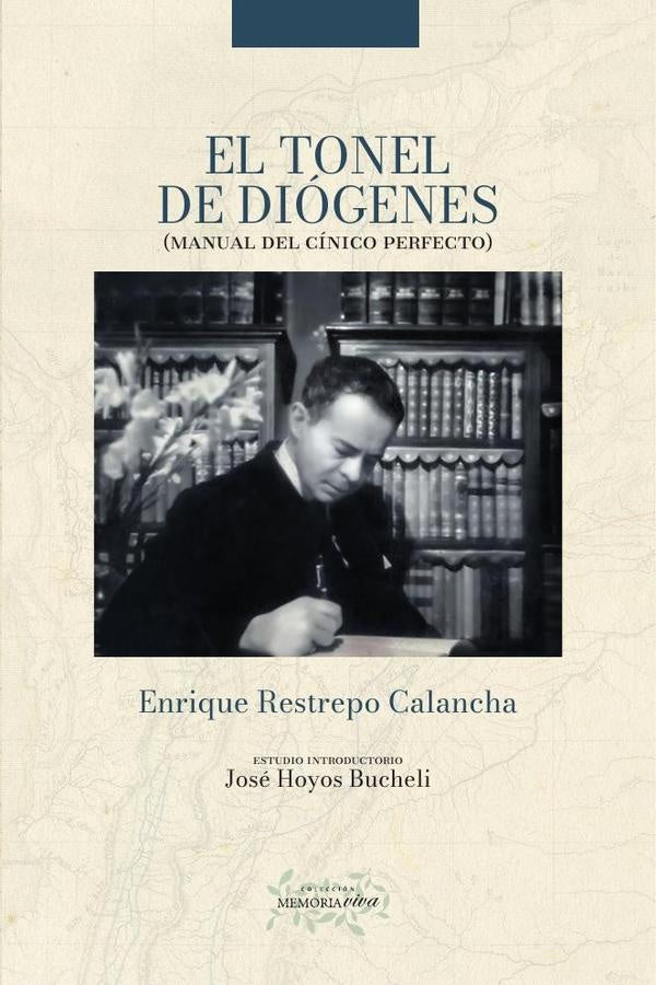 El tonel de Diógenes | Enrique Restrepo Calancha
