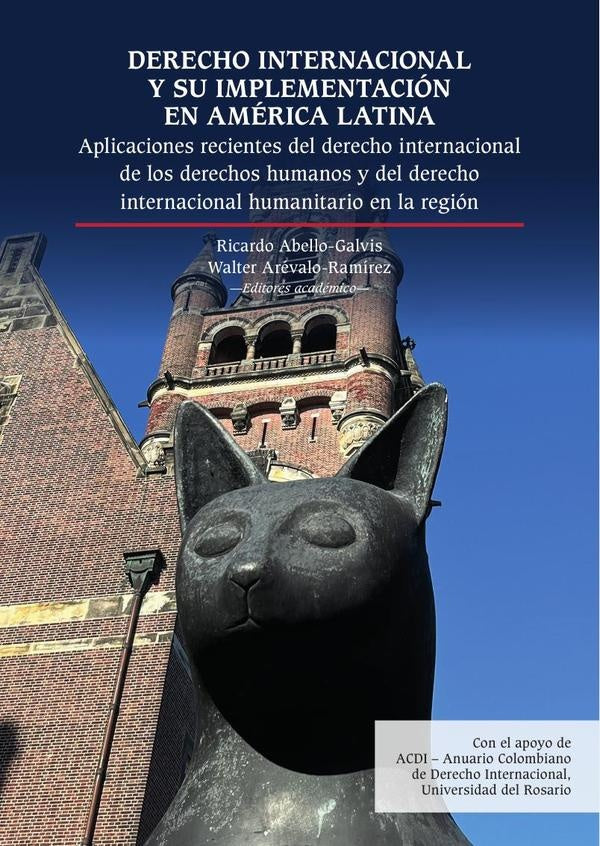 Derecho internacional y su implementación en América Latina | Arévalo-Ramírez, Abello-Galvis y otros