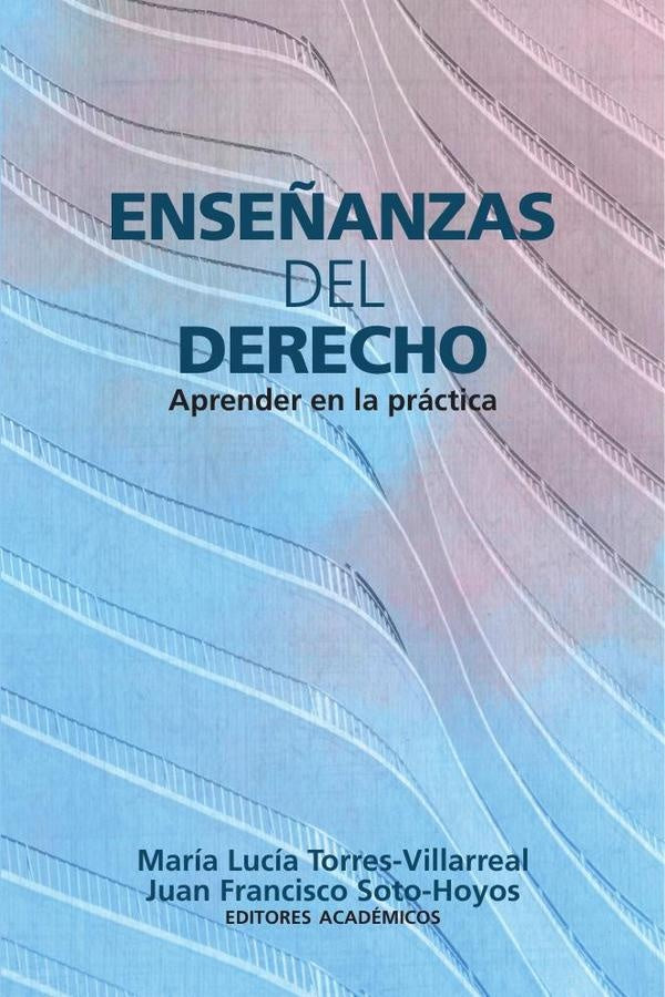 Enseñanzas del derecho | Torres-Villarreal, Soto-Hoyos