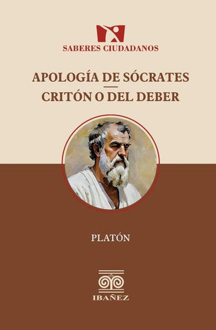 Apología de sócrates Critón o del deber | Platón