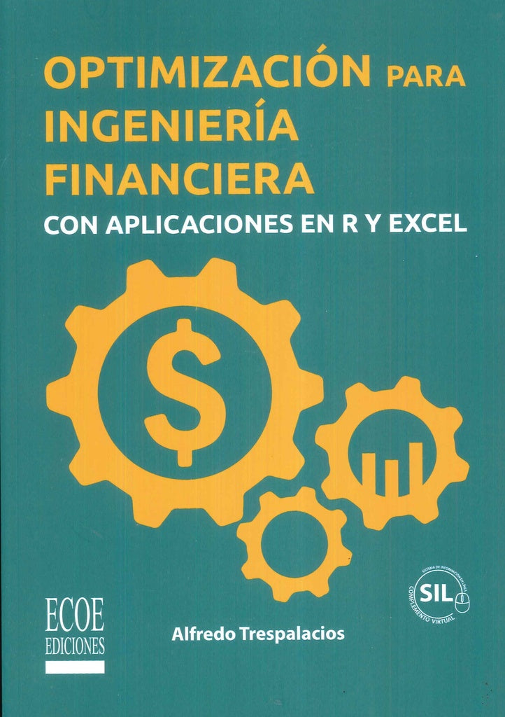 Optimización para ingeniería financiera con aplicaciones en R y Excel  | Alfredo Trespalacios Carrasquilla