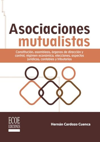 Asociaciones mutualistas | Hernán Cardozo Cuenca
