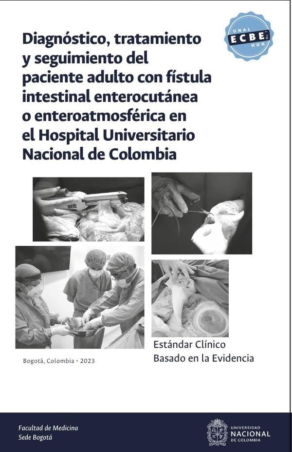 Estándar clínico basado en la evidencia: diagnóstico, tratamiento y seguimiento del paciente adulto  | Manuel Zapata, León Sierra