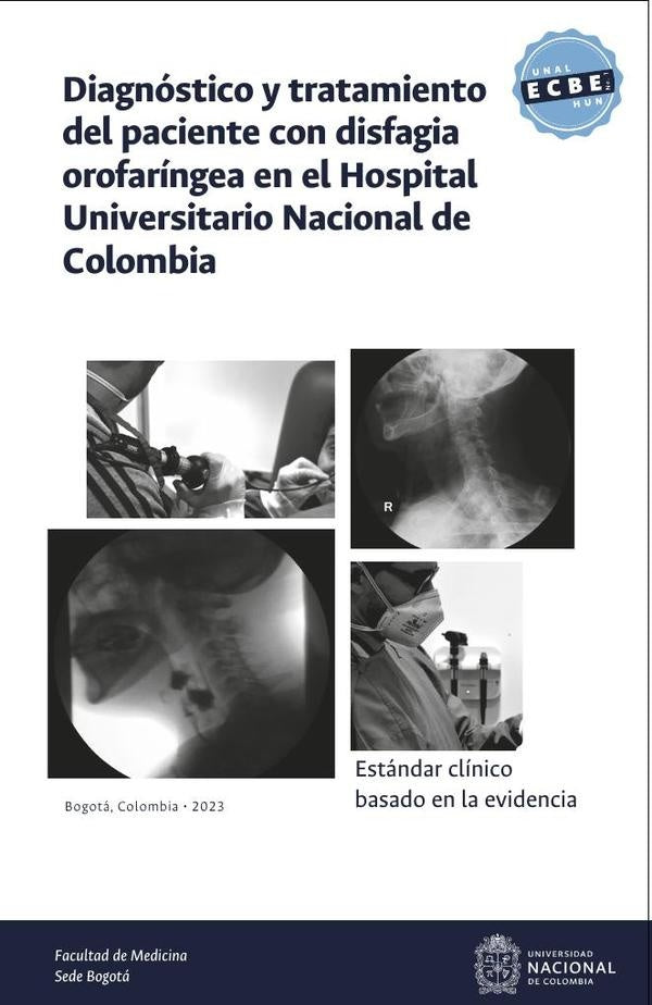 Estándar clínico basado en la evidencia: diagnóstico y tratamiento del paciente con disfagia orofarí | Castillo Triana, González Avella