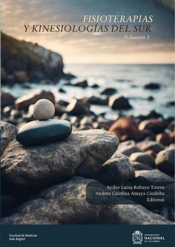 Fisioterapias y kinesiologías del sur. Volumen 1 | Robayo Torres , Amaya Córdoba