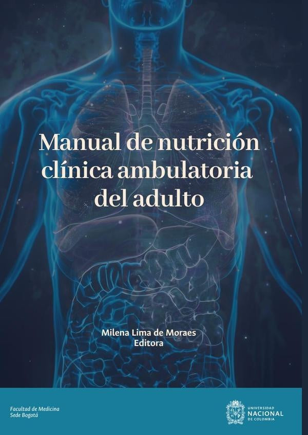 Manual de nutrición clínica ambulatoria del adulto | Milena Lima de Moraes
