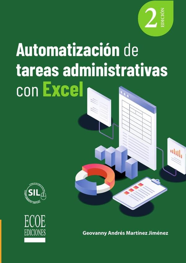 Automatización de tareas administrativas con Excel - 2da edición | Geovanny Andrés Martínez Jiménez