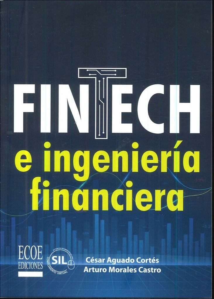 Fintech e ingeniería financiera | Aguado Cortés, Morales Castro