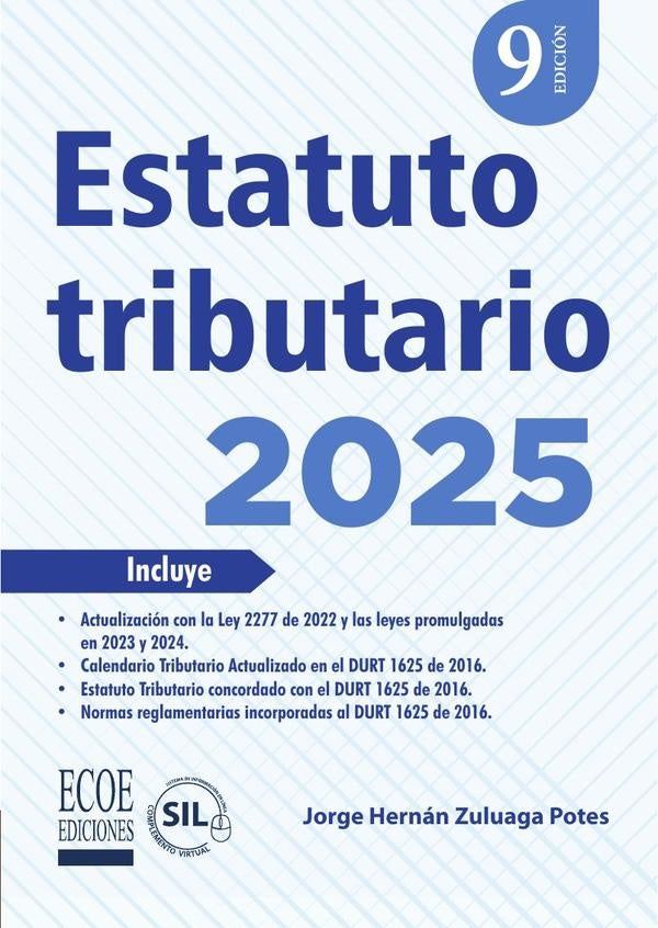 Estatuto tributario 2025 - 9na edición | Jorge Hernán Zuluaga Potes