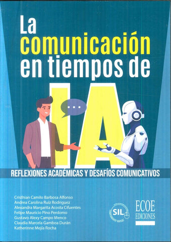 La comunicación en tiempos de IA - 1ra edición | Pino Perdomo, Barbosa Alfonso y otros