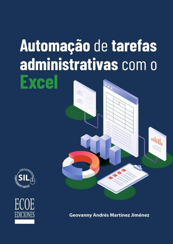 Automação de tarefas administrativas com o Excel | Geovanny Andrés Martínez Jiménez