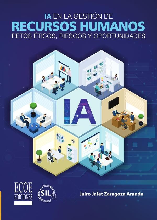 IA en la gestión de recursos humanos - 1ra edición | Jairo Jafet Zaragoza Aranda