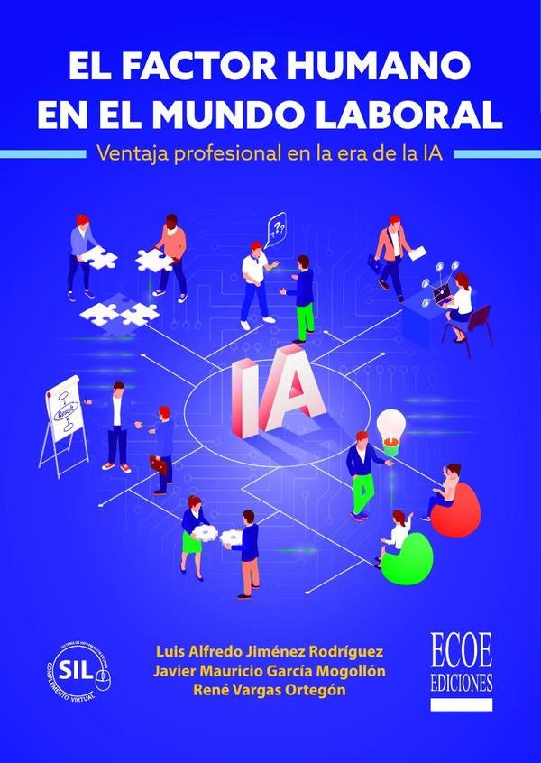 El factor humano en el mundo laboral - 1ra edición | Vargas Ortegón, Jiménez y otros