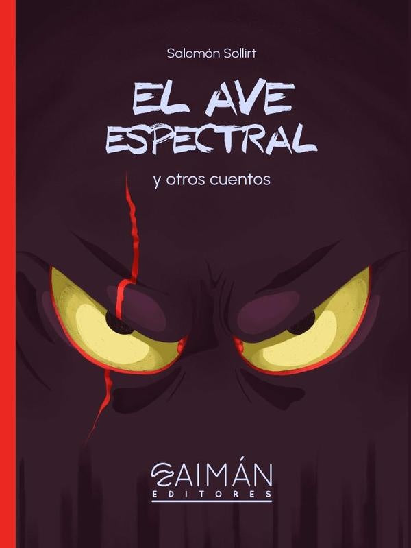 El ave espectral | Salomón Sollirt