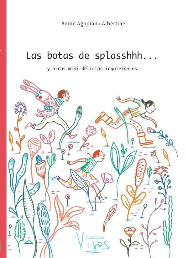 Las botas de splasshhh...  | Zullo, Agopian