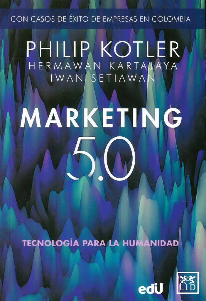 Marketing 5.0 | Kotler, Setiawan y otros
