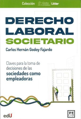 Derecho laboral societario | Carlos Hernán Godoy Fajardo