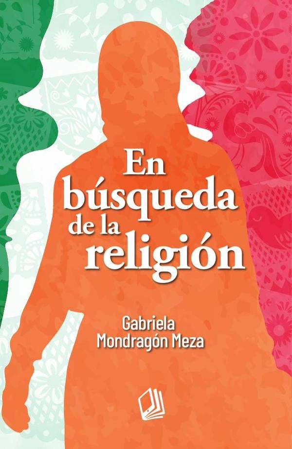 En búsqueda de la religión | Alarcón Forero, Mondragón Meza