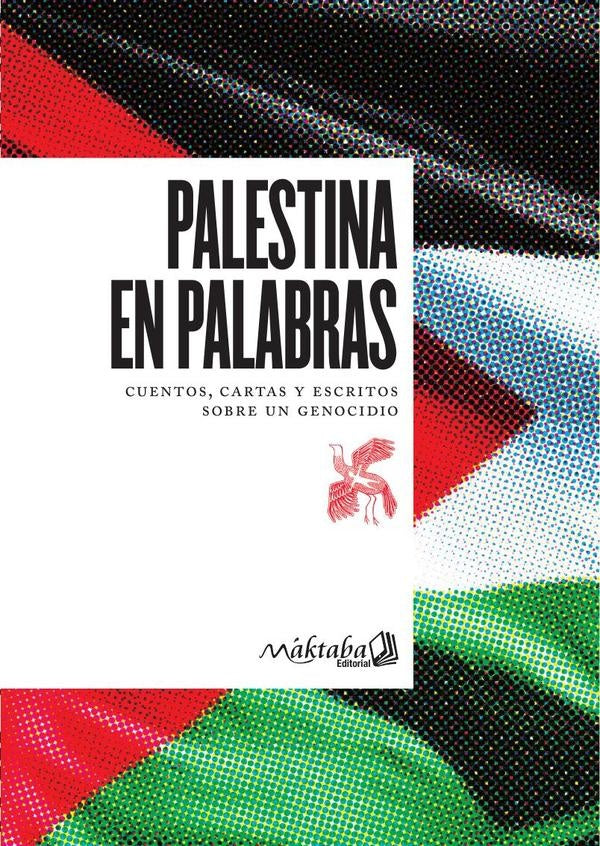 Palestina en palabras   | Varios Autores