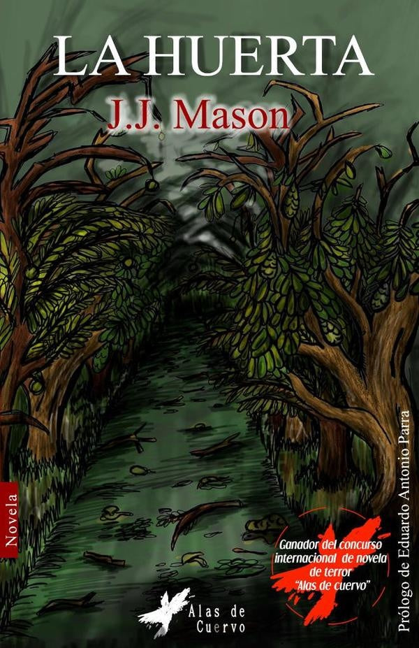 La huerta | JJ. Mason