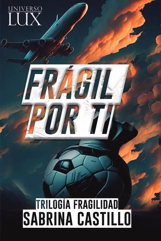 Frágil por ti | Sabrina Castillo