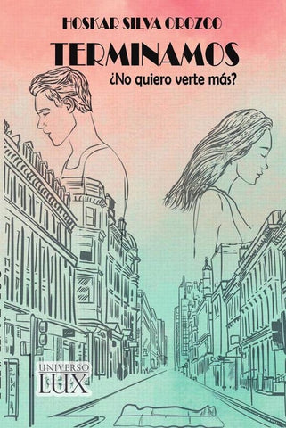 Terminamos ¿No quiero verte más? | Hoskar Silva