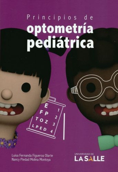 Principios de optometría pediátrica | Molina Montoya, Figueroa Olarte