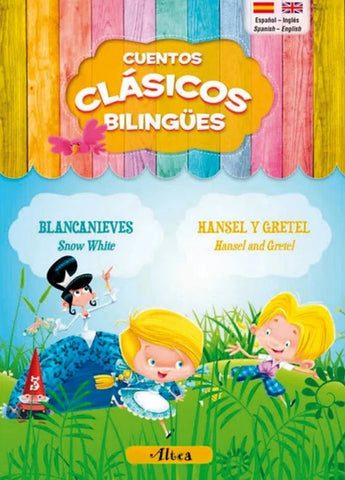 Clásicos bilingües. Blancanieves/Hansel y Gretel