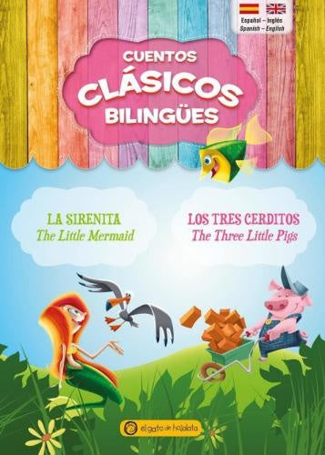 Clásicos bilingües La sirenita/Los tres cerditos