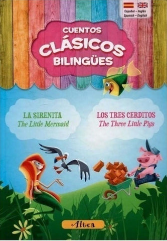 Clásicos bilingües La sirenita/Los tres cerditos